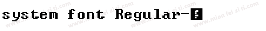 system font Regular字体转换
